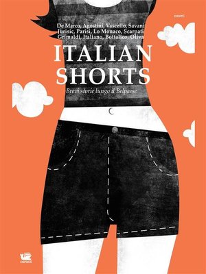cover image of Italian Shorts. Brevi storie lungo il belpaese